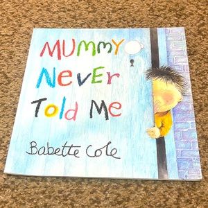 Mummy Never Told Me kids book